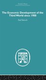 The Economic Development of the Third World Since 1900 (eBook, PDF)