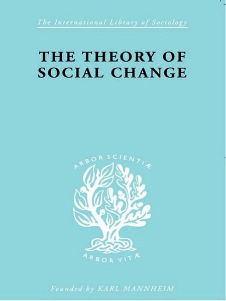 The Theory of Social Change (eBook, ePUB) The Theory of Social Change (eBook, ePUB)