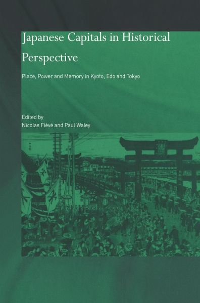 Japanese Capitals in Historical Perspective (eBook, ePUB)