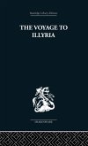 The Voyage to Illyria (eBook, PDF)