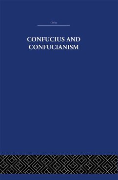 Confucius and Confucianism (eBook, PDF) - Wilhelm, Richard