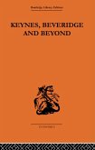 Keynes, Beveridge and Beyond (eBook, ePUB)