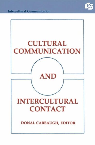 Cultural Communication and Intercultural Contact (eBook, ePUB)