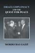 Israeli Diplomacy and the Quest for... - Bild 1