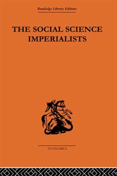 The Social Science Imperialists (eBook, ePUB) - Harcourt, G. C.