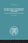 Foreign Finance in Continental Europe and the United States 1815-1870 (eBook, ePUB)