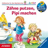 Zähne putzen, Pipi machen / Wieso? Weshalb? Warum? Junior Bd.52