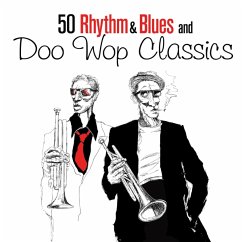 50 Rhythm & Blues And Doo Wop Classics - Diverse