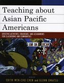 Teaching about Asian Pacific Americans (eBook, ePUB)
