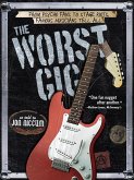 The Worst Gig (eBook, ePUB)