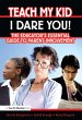 Teach My Kid- I Dare You! (eBook, ePUB) - Bild 1