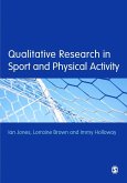 Qualitative Research in Sport and Physical Activity (eBook, PDF)