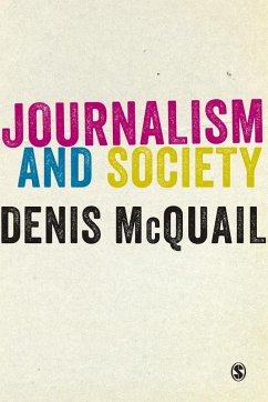 Journalism and Society (eBook, PDF) - Mcquail, Denis