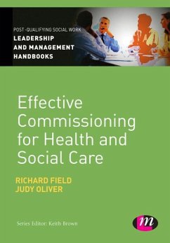 Effective Commissioning in Health and Social Care (eBook, PDF) - Field, Richard; Oliver, Judy