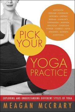 Pick Your Yoga Practice (eBook, ePUB) - Mccrary, Meagan