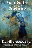 Your Faith is Your Fortune (eBook, ePUB)
