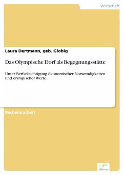 Das Olympische Dorf als Begegnungsstätte (eBook, PDF) - Dertmann, geb. Globig