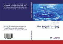 Fluid Mechanics Handbook For Technicians 2 ED. - Ofosu, Samuel Anim;Parbey, Joseph;Dwomoh, Frank Agyen