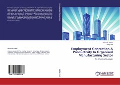 Employment Generation & Productivity In Organised Manufacturing Sector - Jakhar, Poonam;Bai, Manju