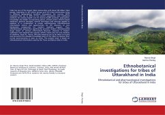 Ethnobotanical investigations for tribes of Uttarakhand in India - Singh, Munna;Pandey, Garima