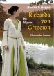 Richarda von Gression - Die Pilgerin - Bild 1