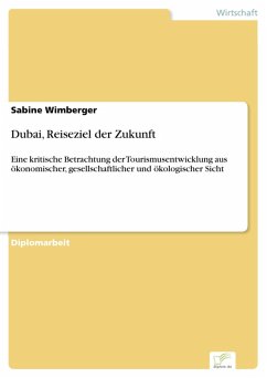 Dubai, Reiseziel der Zukunft (eBook, PDF) - Wimberger, Sabine