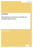 Preisagenturen im Internet aus Sicht der Prinzipal-Agent-Theorie (eBook, PDF)
