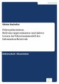 Polyrepräsentation, Relevanz-Approximation und aktives Lernen im Vektorraummodell des Information-Retrievals (eBook, PDF)