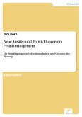 Neue Ansätze und Entwicklungen im Projektmanagement (eBook, PDF)