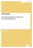 Unternehmenskultur als Mittel der Innovationsförderung (eBook, PDF)