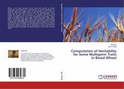 Computation of Heritability for Some Multigenic Traits in Bread Wheat