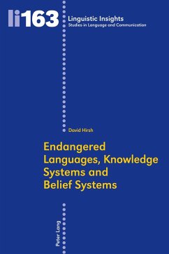 Endangered Languages, Knowledge Systems and Belief Systems - Hirsh, David