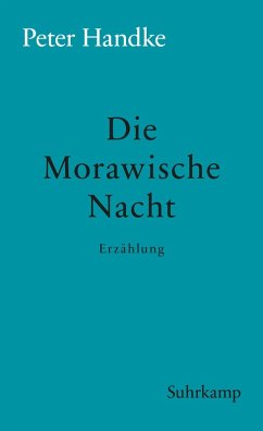 Die Morawische Nacht (eBook, ePUB) - Handke, Peter