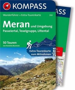 Kompass Wanderführer Meran und Umgebung - Baumann, Franziska