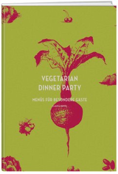 Vegetarian Dinner Party - Peppel, Claudia