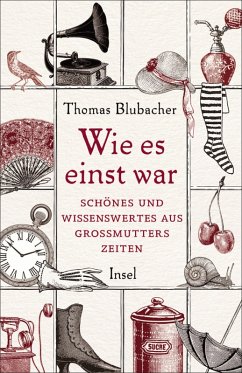 Wie es einst war (eBook, ePUB) - Blubacher, Thomas