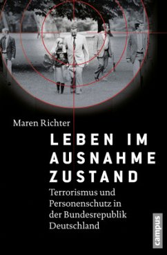 Leben im Ausnahmezustand - Richter, Maren