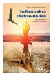 Indianisches Chakra-Heilen - Bild 1