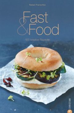 Fast & Food - Pranschke, Rafael