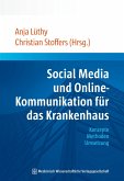 Social Media und Online-Kommunikation für das Krankenhaus (eBook, PDF)