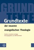 Grundtexte der neueren evangelischen Theologie (eBook, PDF)