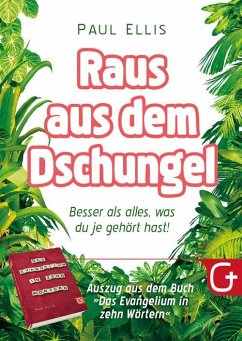 Raus aus dem Dschungel (eBook, ePUB) - Ellis, Paul