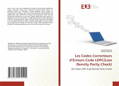 Les Codes Correcteurs d¿Erreurs Code LDPC(Low Density Parity Check) - Menezla, Fayssal;Meliani, Rachida