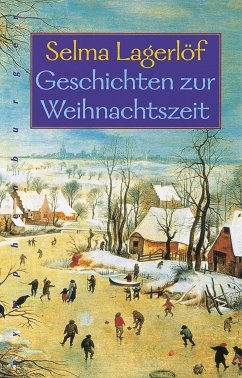 Geschichten zur Weihnachtszeit (eBook, ePUB) - Lagerlöf, Selma