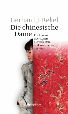 Die chinesische Dame (eBook, ePUB) - Rekel, Gerhard J.