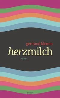 Herzmilch (eBook, ePUB) - Klemm, Gertraud