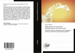 Réduction du pouvoir allergénique du lait bovin