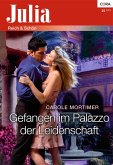 Gefangen im Palazzo der Leidenschaft (eBook, ePUB)