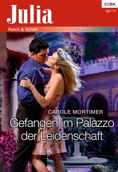 Gefangen im Palazzo der Leidenschaft (eBook, ePUB) - Mortimer, Carole