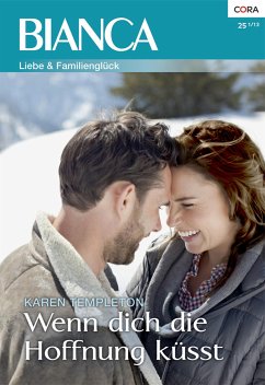 Wenn dich die Hoffnung küsst (eBook, ePUB) - Templeton, Karen